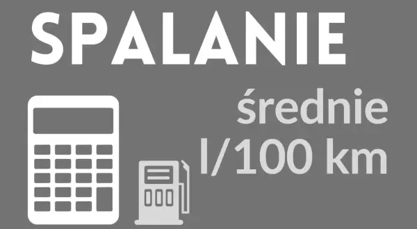 Grafika pokazuje kalkulator i dystrybutor paliwa, symbolizujące jak obliczyć spalanie. Napis "SPALANIE średnie l/100 km" wyjaśnia cel.